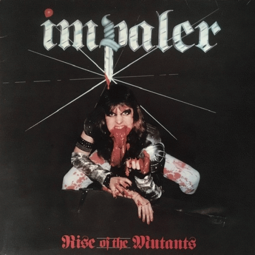 Impaler (USA) : Rise of the Mutants